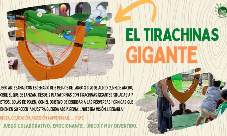 TIRACHINAS GIGANTE